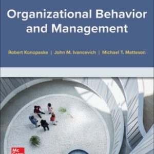 Test Bank for Organizational Behavior and Management 12th Edition Konopaske