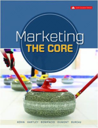 Test Bank for Marketing The Core 6th Canadian Edition Kerin