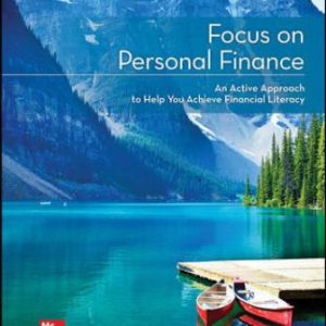 Solution Manual for Focus on Personal Finance 7th Edition Kapoor