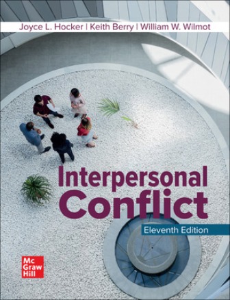 Test Bank for Interpersonal Conflict 11th Edition Hocker