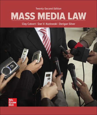 Test Bank for Mass Media Law 22nd Edition Calvert