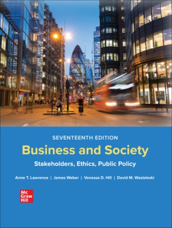 Test Bank for Business and Society: Stakeholders Ethics Public Policy 17th Edition Lawrence