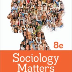 Test Bank for Sociology Matters 8th Edition Schaefer