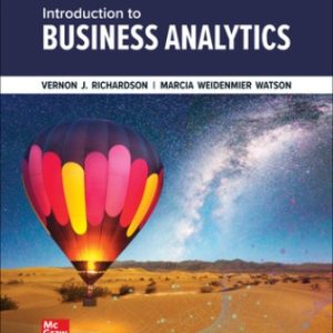 Solution Manual for Introduction to Business Analytics 1st Edition Richardson