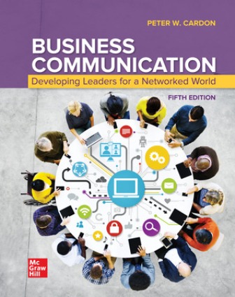 Solution Manual for Business Communication: Developing Leaders for a Networked World, 5th Edition Cardon