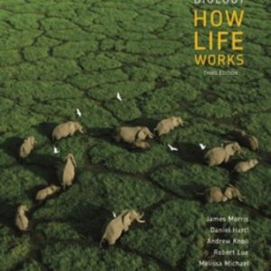 Test Bank for Biology How Life Works 3rd Edition Morris