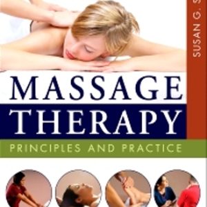 Test Bank for Massage Therapy Principles and Practice 4th Edition Salvo