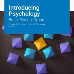 Test Bank for Introducing Psychology: Brain Person Group Version 5.1 Kosslyn