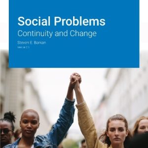 Test Bank for Social Problems: Continuity and Change Version 2.1 Barkan