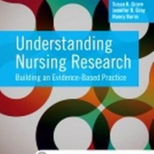 Test Bank for Understanding Nursing Research 6th Edition Grove