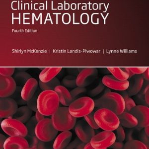 Test Bank for Clinical Laboratory Hematology 4th Edition McKenzie