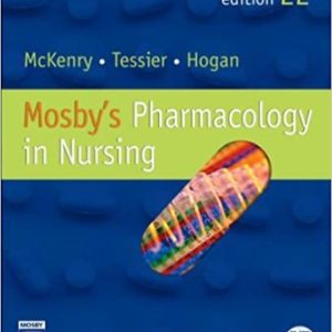 Test Bank for Mosbys Pharmacology in Nursing 22nd Edition McKenry