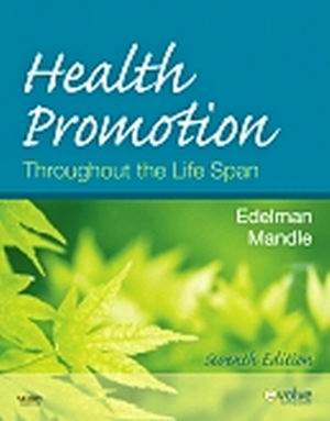 Test Bank for Health Promotion Throughout the Life Span 7th Edition Edelman