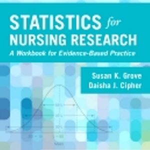 Solution Manual for Statistics for Nursing Research 2nd Edition Grove