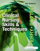 Test Bank for Clinical Nursing Skills and Techniques 9th Edition Perry