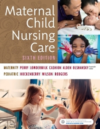 Test Bank for Maternal Child Nursing Care 6th Edition Perry