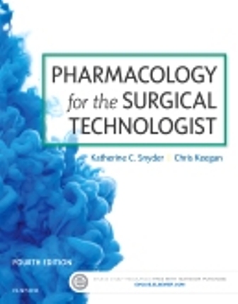 Test Bank for Pharmacology for the Surgical Technologist 4th Edition Snyder