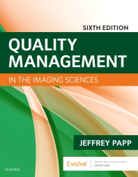 Test Bank for Quality Management in the Imaging Sciences 6th Edition Papp