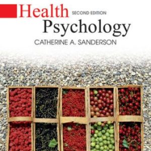Test Bank for Health Psychology 2nd Edition Sanderson