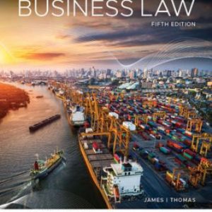 Test Bank for Business Law 5th Edition James