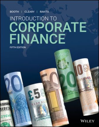 Test Bank for Introduction to Corporate Finance 5th Canadian Edition Booth