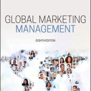 Test Bank for Global Marketing Management 8th Edition Kotabe