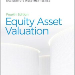Solution Manual for Equity Asset Valuation 4th Edition Pinto