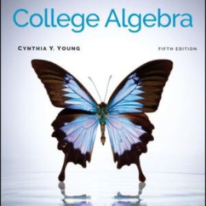 Test Bank for College Algebra 5th Edition Young