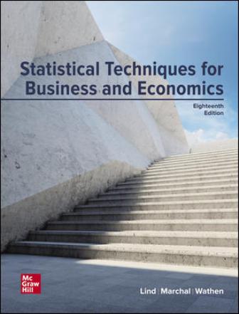 Test Bank for Statistical Techniques in Business and Economics 18th Edition Lind