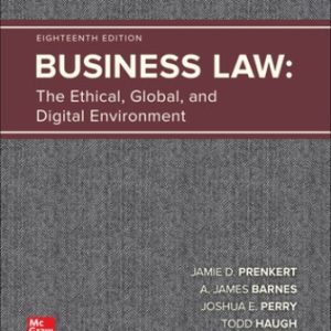Test Bank for Business Law: The Ethical, Global, and Digital Environment 18th Edition Prenkert
