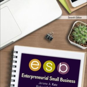 Solution Manual for Entrepreneurial Small Business 7th Edition Katz