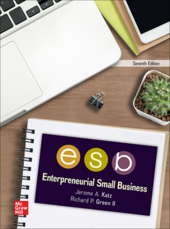 Solution Manual for Entrepreneurial Small Business 7th Edition Katz