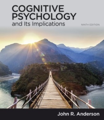 Test Bank for Cognitive Psychology and Its Implications 9th Edition Anderson