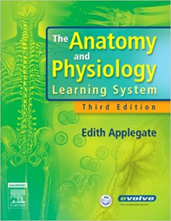 Test Bank for The Anatomy and Physiology Learning System 3rd Edition Applegate