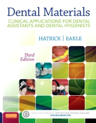 Test Bank for Dental Materials Clinical Applications for Dental Assistants and Dental Hygienists 3rd Edition Eakle