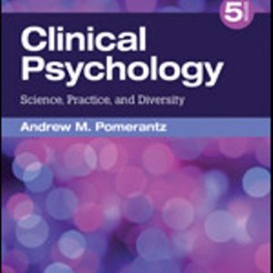 Test Bank for Clinical Psychology Science, Practice, and Diversity 5th Edition Pomerantz