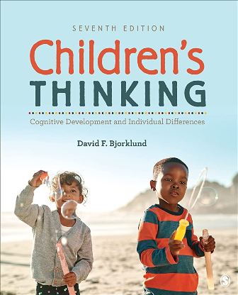 Test Bank for Children's Thinking Cognitive Development and Individual Differences 7th Edition Bjorklund