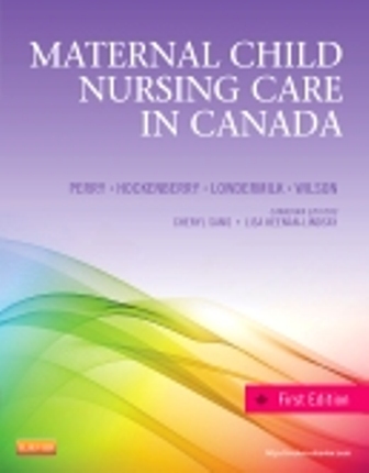 Test Bank for Maternal Child Nursing Care in Canada 1st Edition Perry
