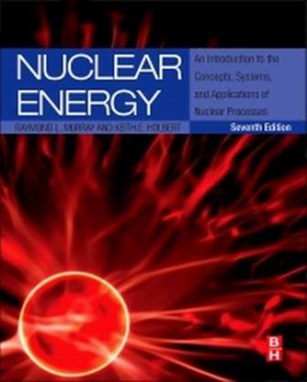 Solution Manual for Nuclear Energy An Introduction to the Concepts 7th Edition Murray