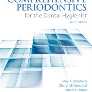 Test Bank for Comprehensive Periodontics for the Dental Hygienist 4th Edition Weinberg
