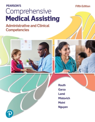 Test Bank for Comprehensive Medical Assisting 5th Edition Routh