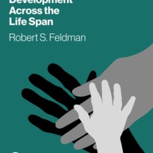 Test Bank for Development Across the Life Span 10th Edition Feldman