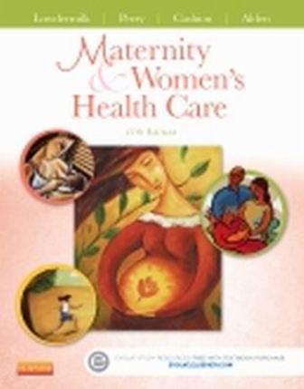 Test Bank for Maternity and Women's Health Care 11th Edition Lowdermilk