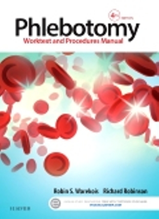 Test Bank for Phlebotomy 4th Edition Warekois