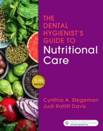 Test Bank for The Dental Hygienist's Guide to Nutritional Care 5th Edition Stegeman