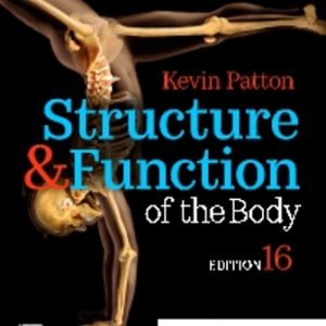 Test Bank for Structure and Function of the Body 16th Edition Patton