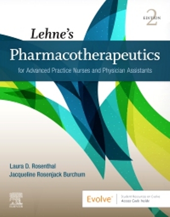 Test Bank for Lehne's Pharmacotherapeutics for Advanced Practice Nurses and Physician Assistants 2nd Edition Rosenthal