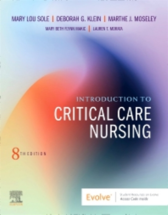 Test Bank for Introduction to Critical Care Nursing 8th Edition Sole