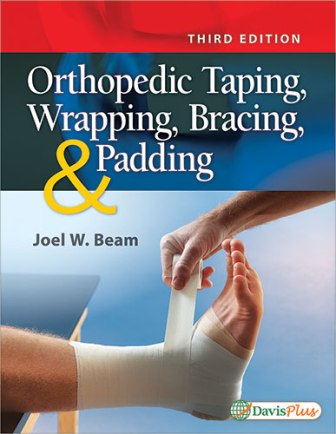 Test Bank for Orthopedic Taping Wrapping Bracing and Padding 3rd Edition Beam