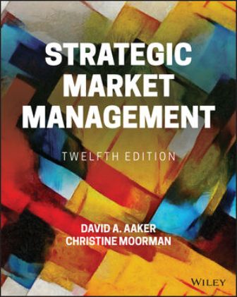 Test Bank for Strategic Market Management 12th Edition Aaker